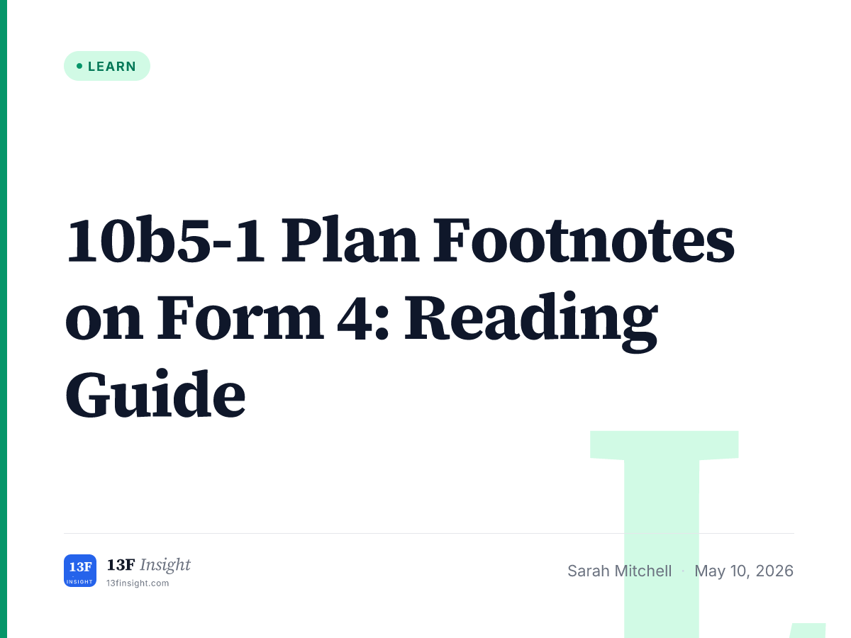 10b5-1 Plan Footnotes on Form 4: Reading Guide