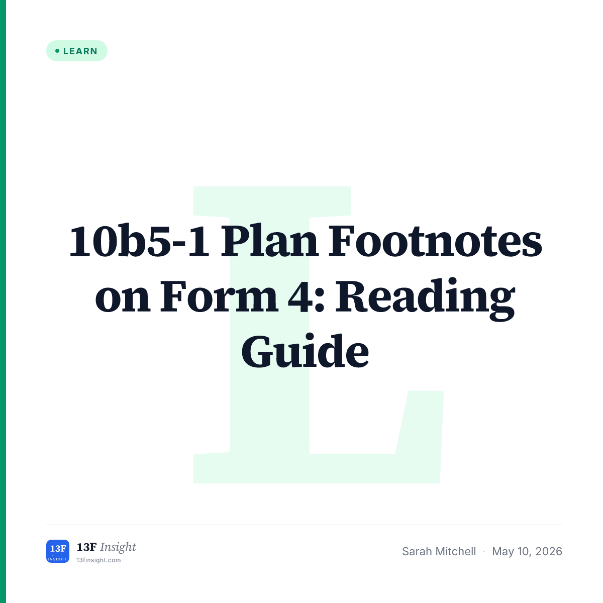 10b5-1 Plan Footnotes on Form 4: Reading Guide