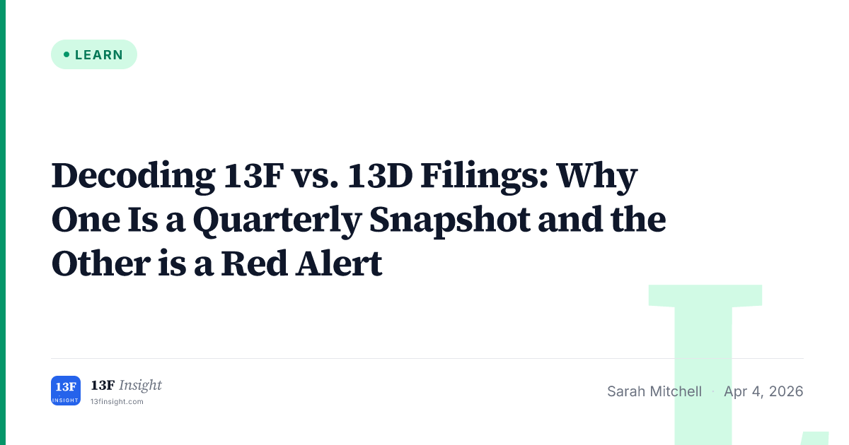 13F vs 13D Filings: Key Differences for Investors | 13F Insight