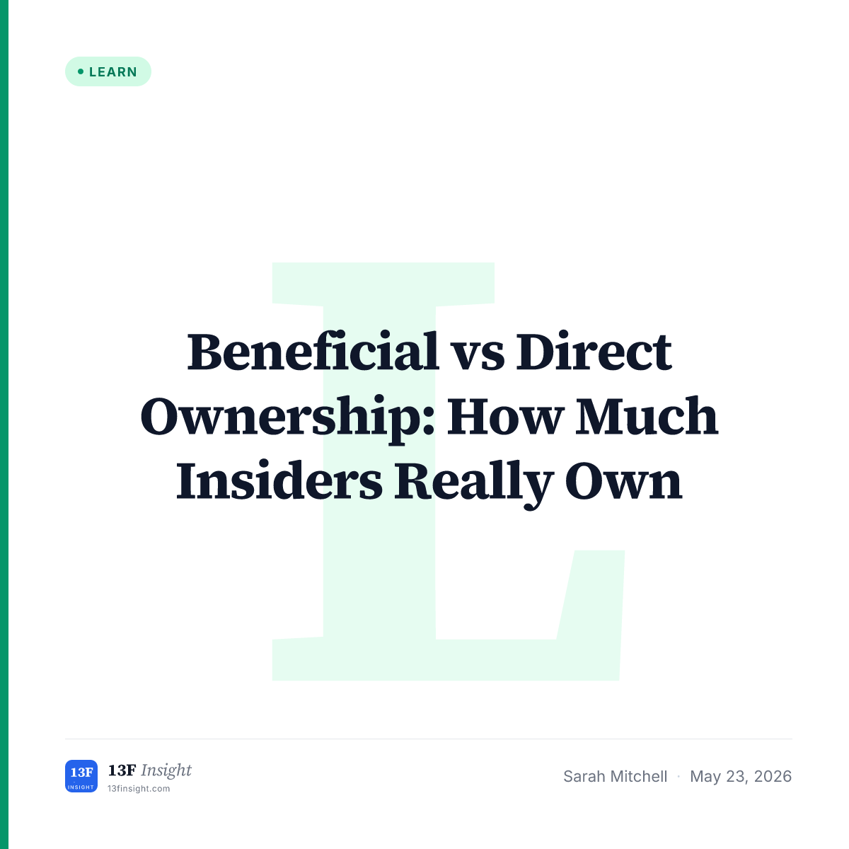 Beneficial vs Direct Ownership Explained | 13F Insight