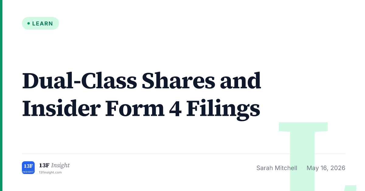 Dual-Class Shares and Insider Form 4 Filings