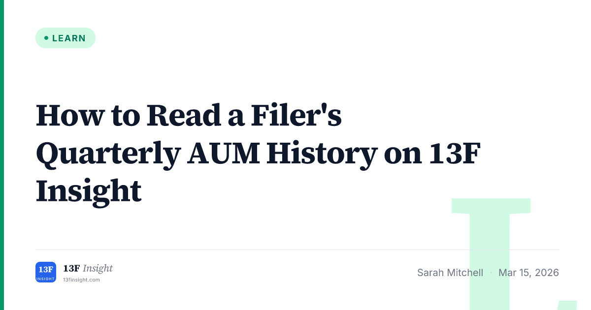 How to Read AUM History | 13F Insight