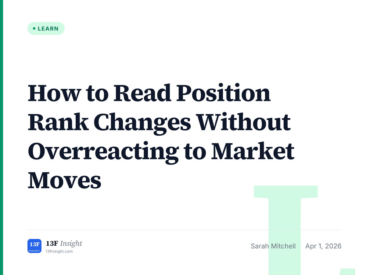 How to Read Position Rank Changes Without Overreacting to Market Moves ...