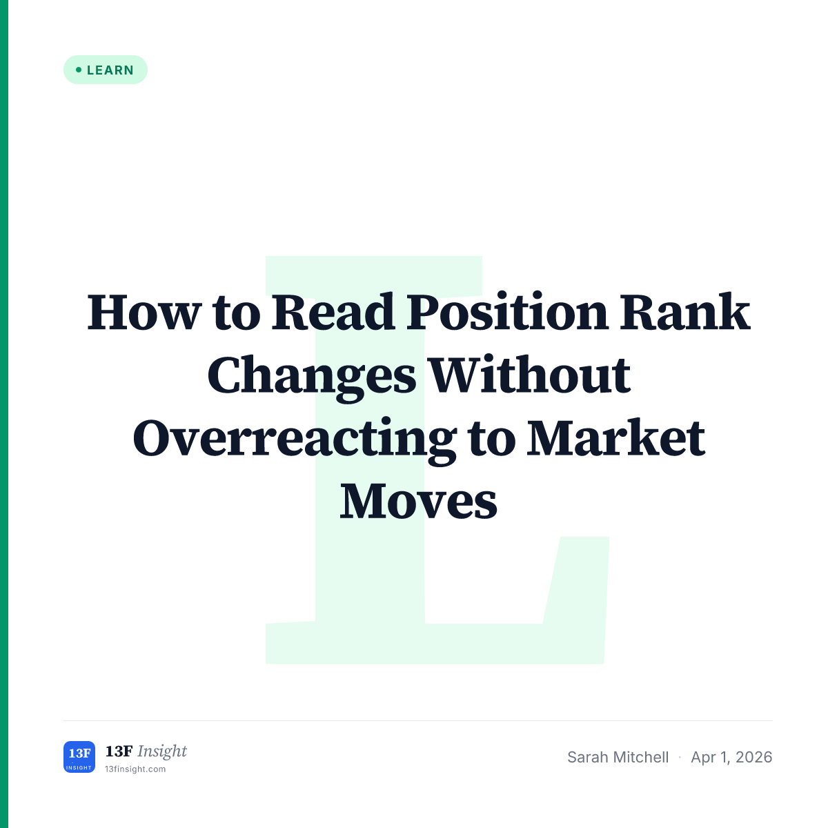 How to Read Position Rank Changes Without Overreacting to Market Moves ...