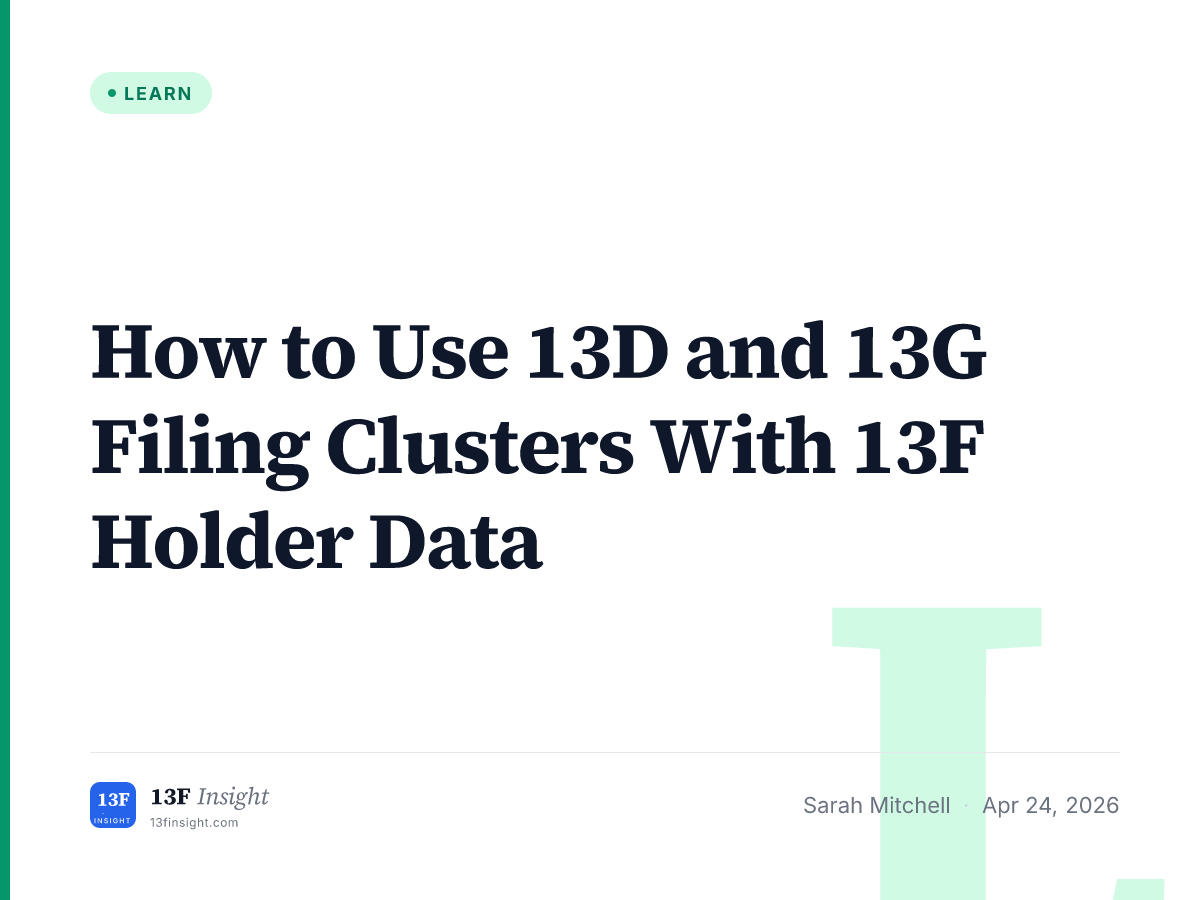 Using 13D/G Filings With 13F Data | 13F Insight