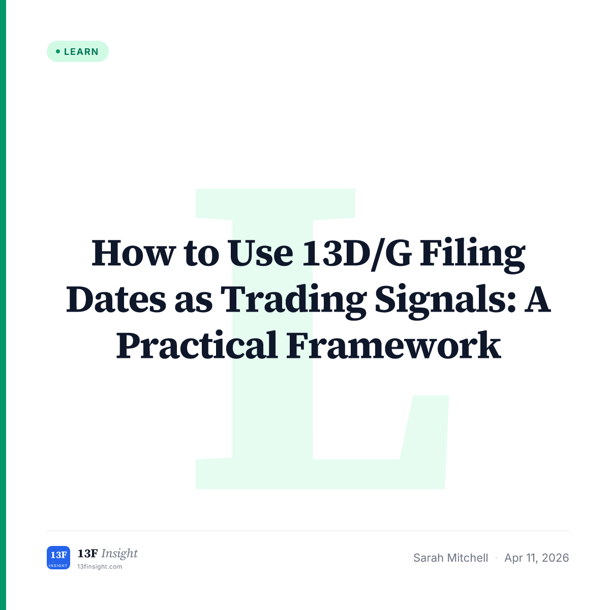How to Use 13D/G Filing Dates as Trading Signals