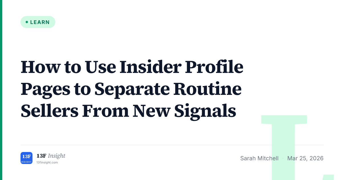 How to Use Insider Profile Pages | 13F Insight