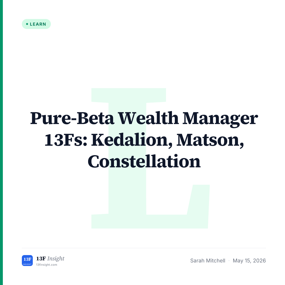 Pure-Beta Wealth Manager 13F Reading | 13F Insight