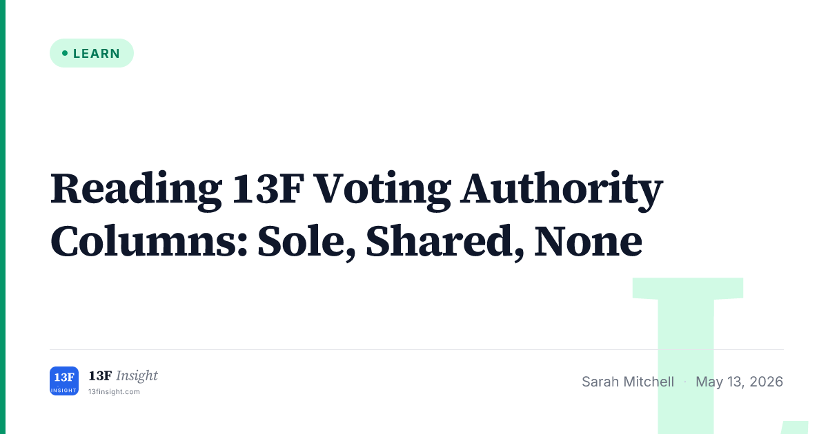 13F Voting Authority Columns Explained | 13F Insight