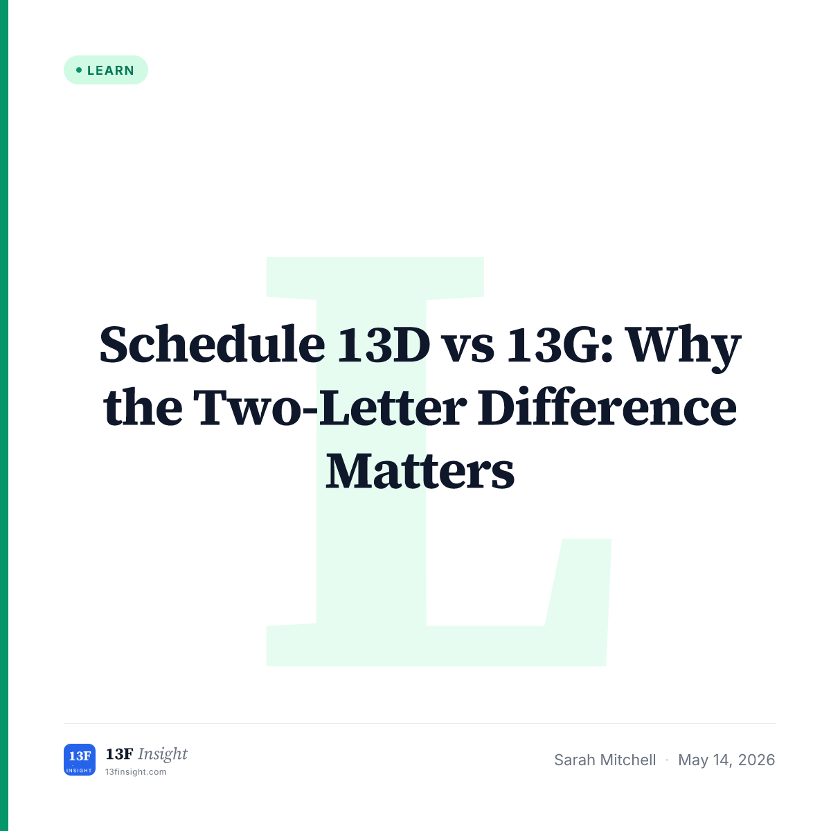 Schedule 13D vs 13G: The Key Difference Explained | 13F Insight