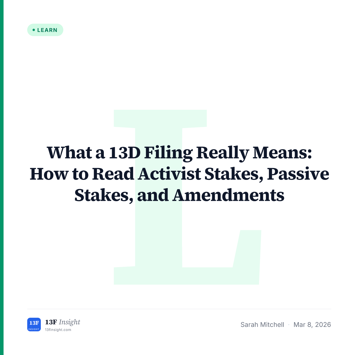 What a 13D Filing Really Means: How to Read Activist Stakes, Passive ...