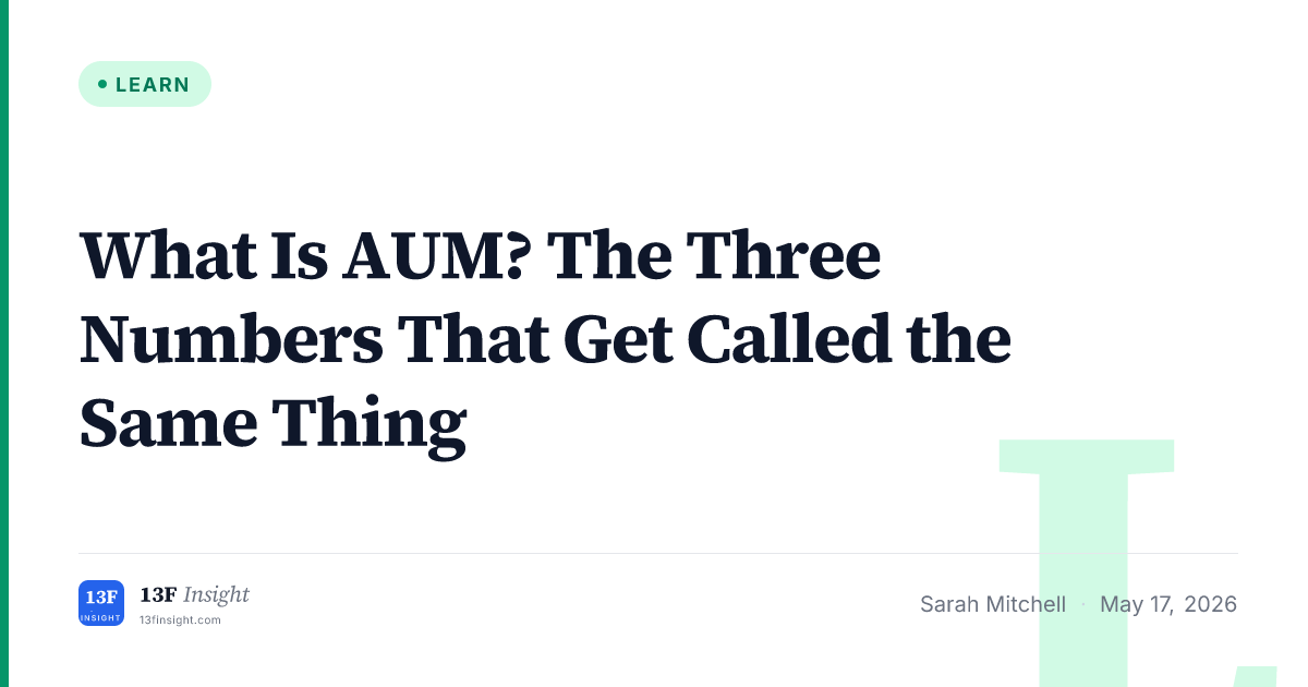 What Is AUM? Assets Under Management Explained | 13F Insight