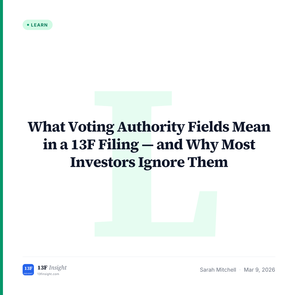 What Voting Authority Means in 13F Filings: Sole, Shared, None ...