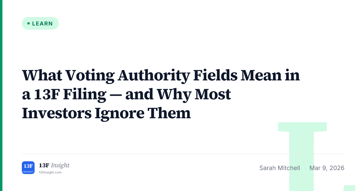What Voting Authority Means in 13F Filings: Sole, Shared, None ...
