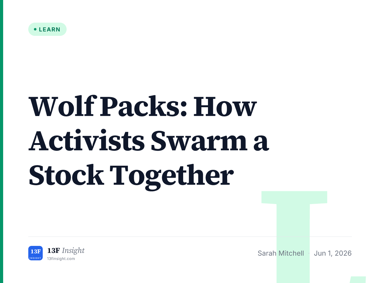 Wolf Pack Activism Explained | 13F Insight