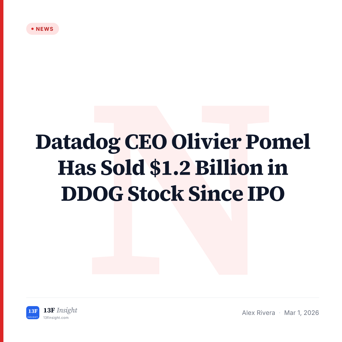 Datadog CEO Olivier Pomel: $1.2B in DDOG Stock Sales Since IPO | 13F ...