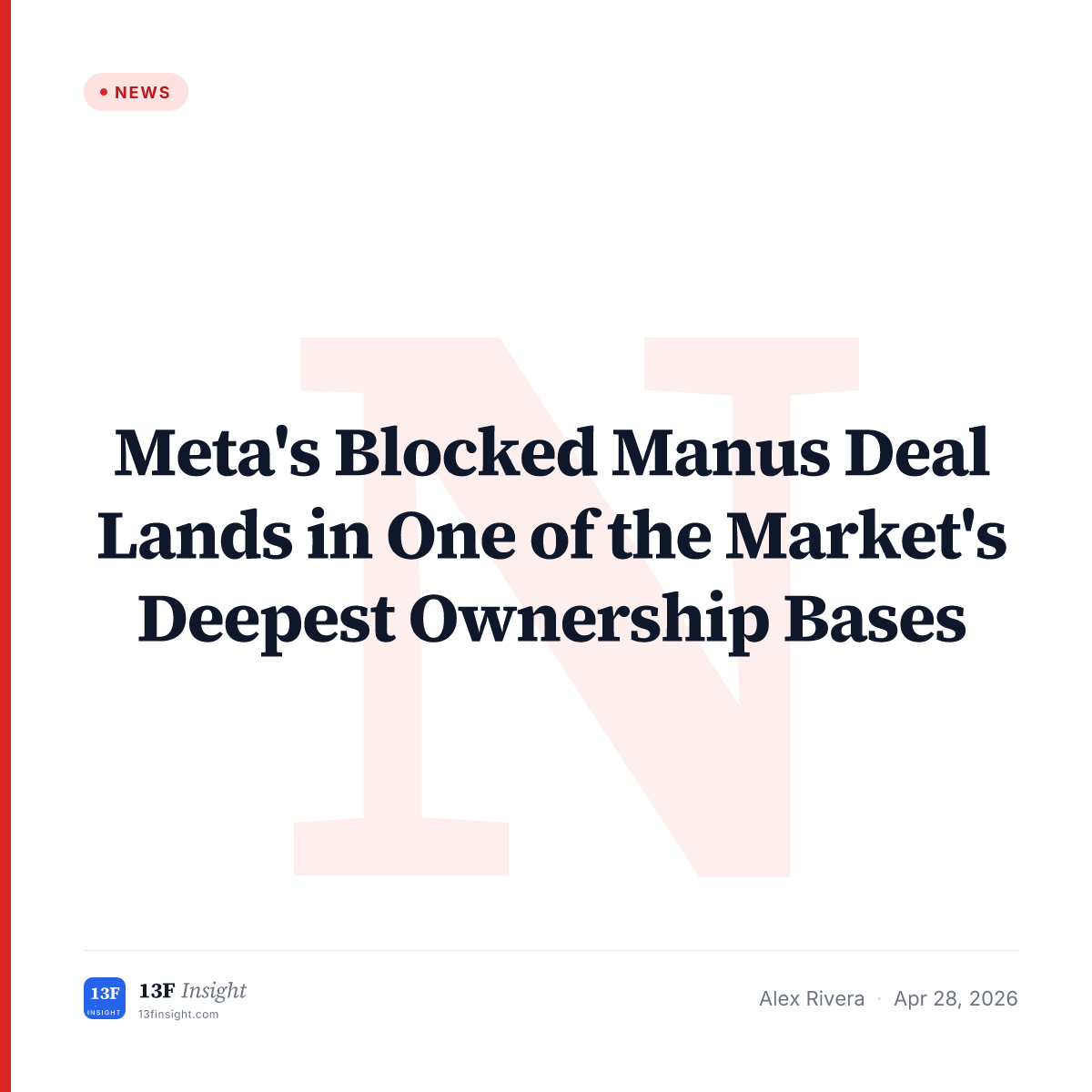 Meta's Blocked Manus Deal Lands in One of the Market's Deepest ...