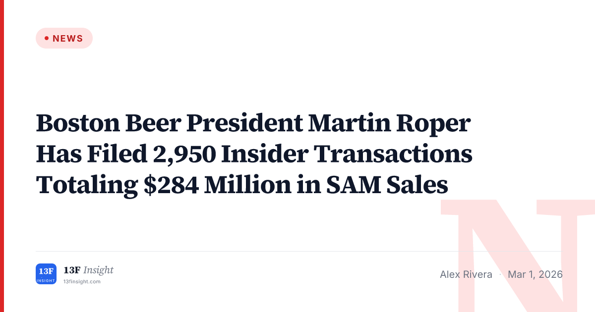 Boston Beer's Martin Roper: 2,950 Insider Transactions, $284M Sold ...