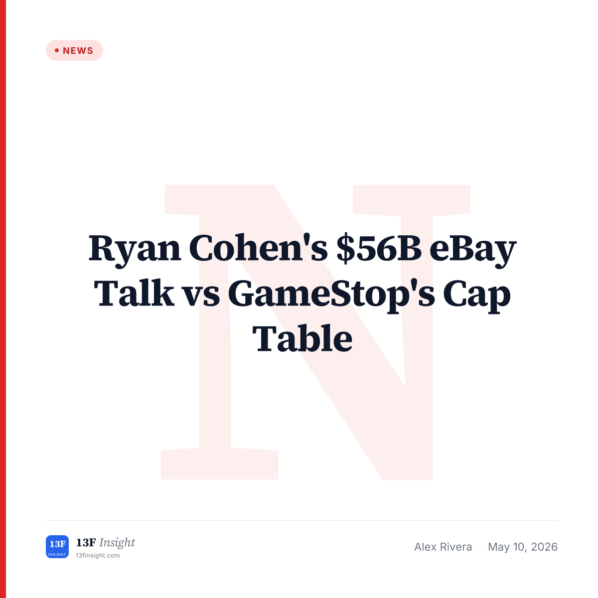Ryan Cohen's $56B eBay Talk vs GameStop's Cap Table