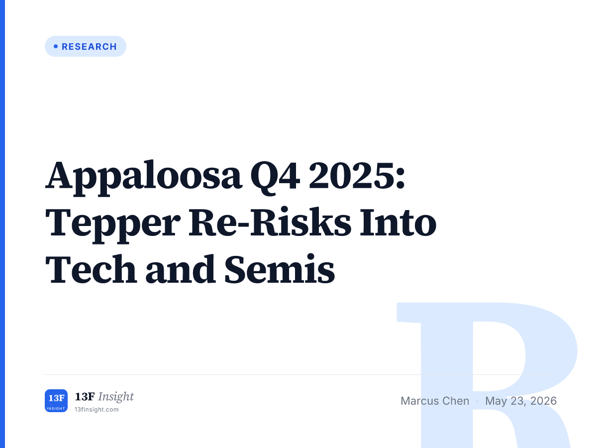 Appaloosa (Tepper) Q4 2025 13F: Re-Risking | 13F Insight