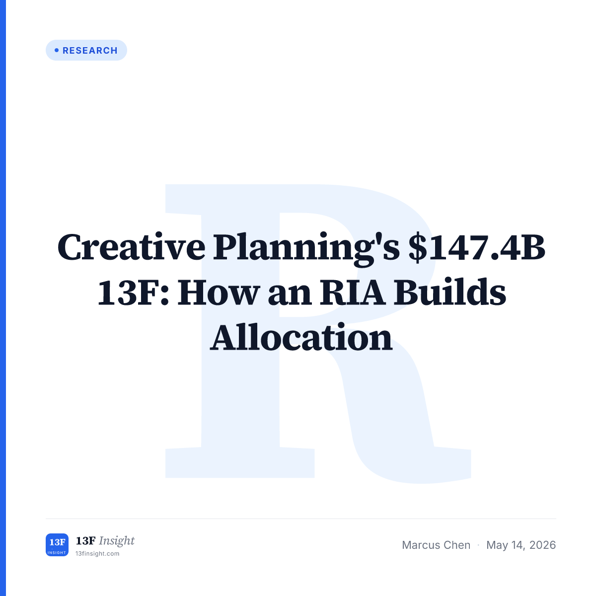 Creative Planning 2026Q1 13F: $147.4B RIA Book | 13F Insight