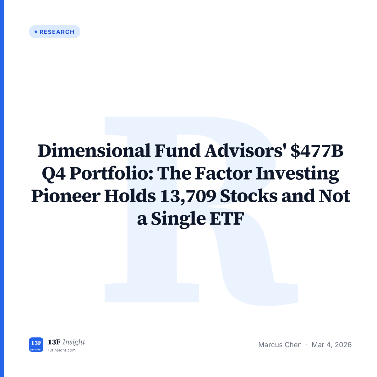 Dimensional Fund Advisors Q4 2025 13F: $477B Factor Portfolio Analysis
