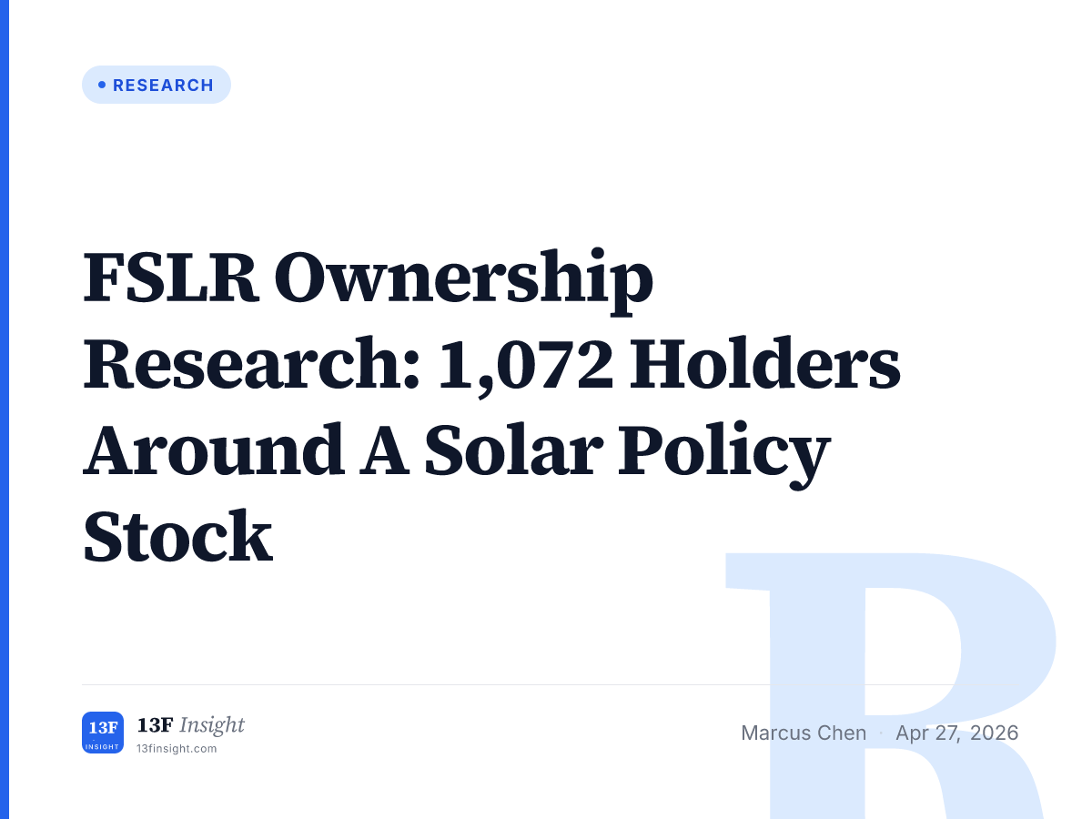 FSLR Ownership Research: 1,072 Holders Around A Solar Policy Stock ...