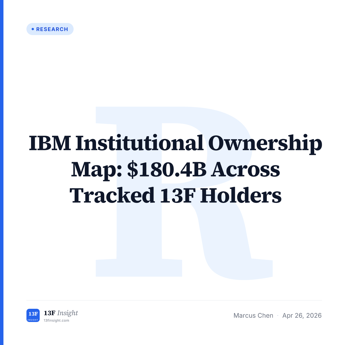 IBM Institutional Ownership Map 2025Q4 | 13F Insight