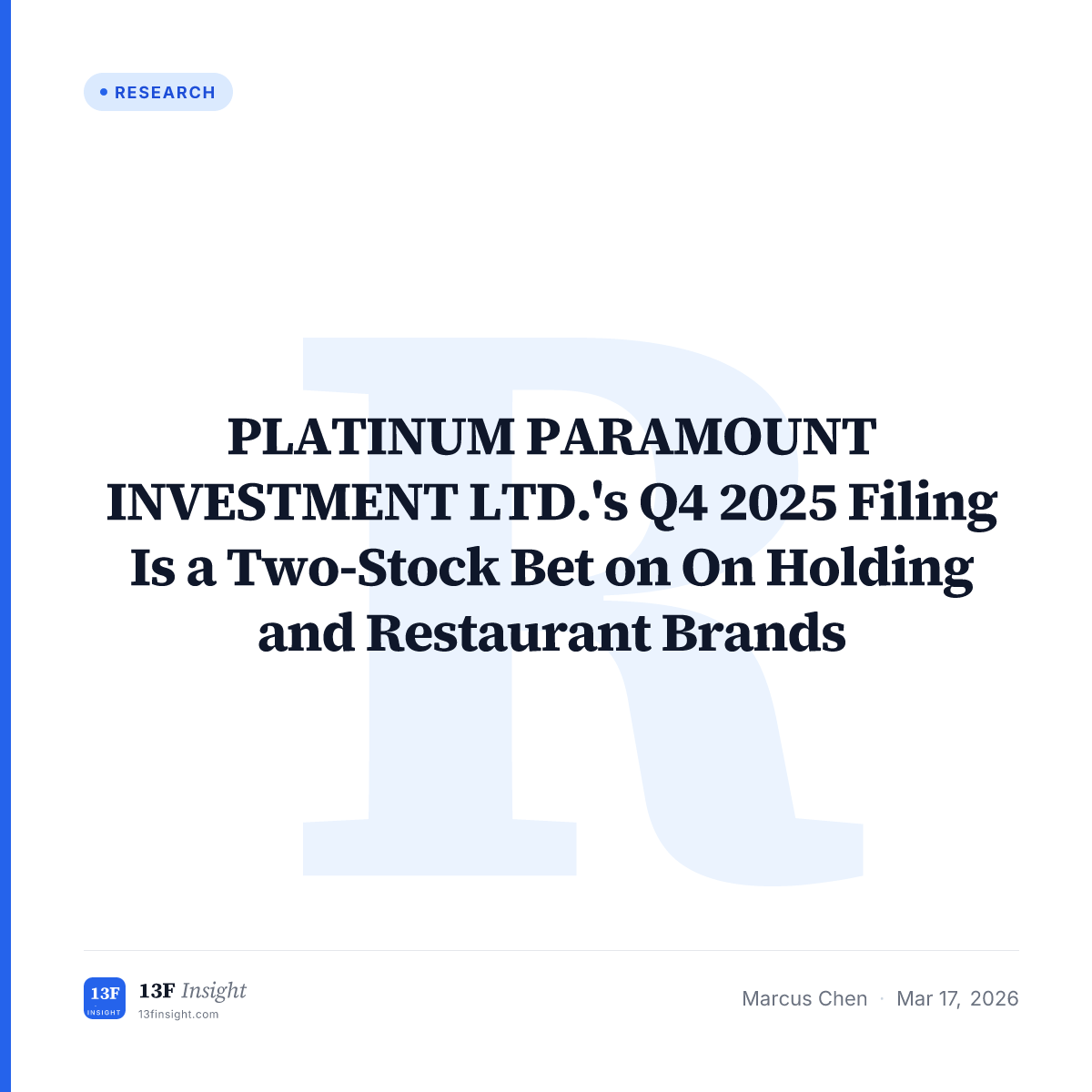 Platinum Paramount Q4 2025: A Two-Stock Portfolio | 13F Insight